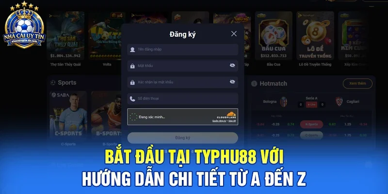 Bắt Đầu Tại Typhu88 Với Hướng Dẫn Chi Tiết Từ A Đến Z 