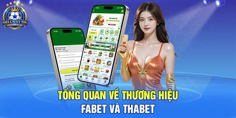 So sánh Fabet và Thabet - Đâu là lựa chọn hoàn hảo cho cược thủ?