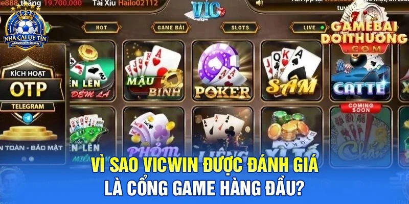 Vì Sao VICWIN Được Đánh Giá Là Cổng Game Hàng Đầu?